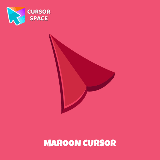 Maroon cursor